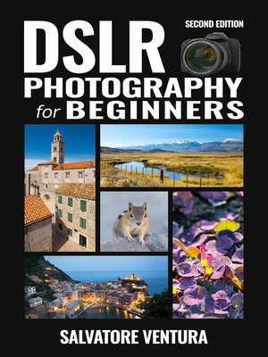 cover image of DSLR Photography for Beginners